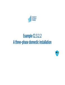 Three-Phase Domestic Installation Example