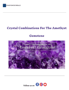 Amethyst Crystal Combinations: Healing & Spiritual Benefits