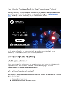 Game Advertising Guide: Drive More Players to Your Platform