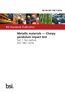 BS EN ISO 148-1:2016: Charpy Impact Test Method