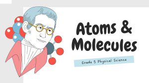 Atoms & Molecules: Elementary Science Presentation