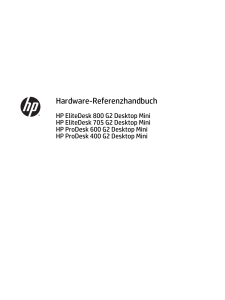 HP EliteDesk/ProDesk Mini PC Hardware-Referenzhandbuch