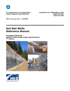 Soil Nail Walls: Design & Construction Reference Manual