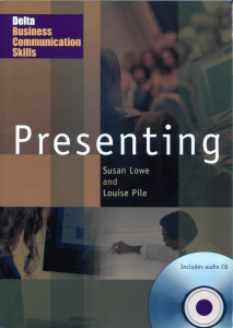 Presenting: Business Communication Skills Coursebook