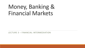 Financial Intermediation: Theory and Markets