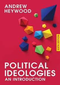 Political Ideologies: An Introduction, 6th Edition