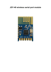 JDY-40 Wireless Serial Port Module Technical Specification