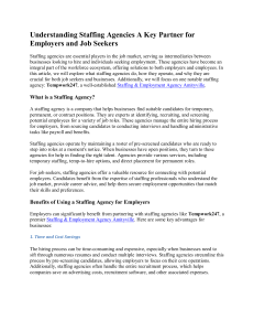 Staffing Agencies: A Key Partner for Employers & Job Seekers