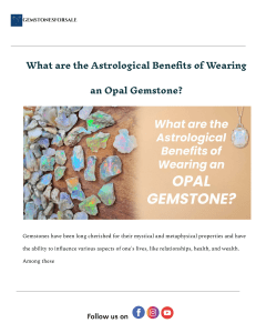 Opal Gemstone: Astrological Benefits & Meanings