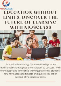 NIOSClass: Flexible Online Education for NIOS Students