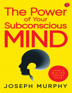 Power of Subconscious Mind: Self-Help Guide