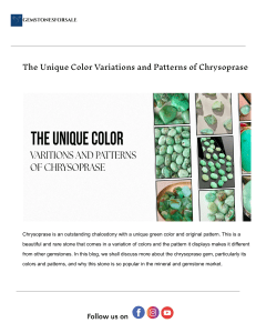 Chrysoprase: Color Variations & Patterns of the Gemstone