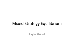 Mixed Strategy Equilibrium: Game Theory