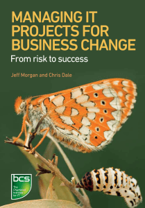 Managing IT Projects for Business Change: From Risk to Success