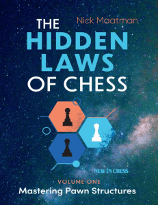 The Hidden Laws of Chess: Mastering Pawn Structures