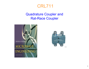 Quadrature & Rat-Race Couplers: Microwave Engineering