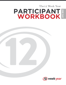 12 Week Year: Participant Workbook - Goal Setting & Planning