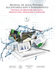 Manual de Sistemas de Medición del Agua: Producción y Consumo