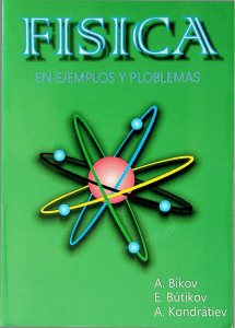 Física: Ejemplos y Problemas - Bikov, Butikov, Kondratiev