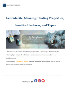 Labradorite: Meaning, Benefits, Properties, and Types