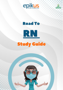 RN Study Guide: Nursing Topics for Exam Prep