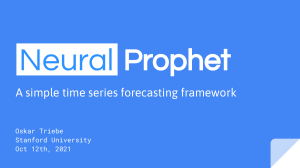 Neural Prophet: Time Series Forecasting Framework