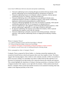 Classical vs. Operant Conditioning & Contiguity Theory