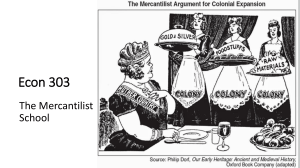 Mercantilist School: Economics Presentation
