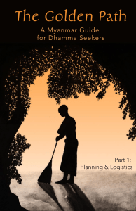 Myanmar Dhamma Guide: Planning & Logistics for Seekers