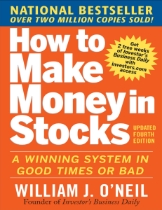 How to Make Money in Stocks: CAN SLIM System