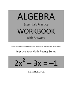 Algebra Essentials: Linear & Quadratic Equations Workbook