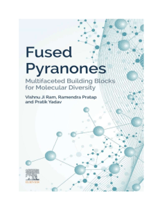 Fused Pyranones: Molecular Diversity & Applications