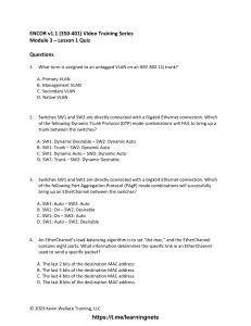 ENCOR 350-401: Networking Quiz - VLANs, STP, EtherChannel