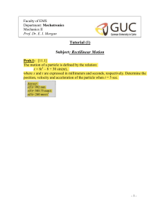 Mechanics II: Rectilinear Motion Tutorial