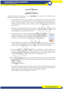 Dynamics Problem Set: Kinematics of Particles