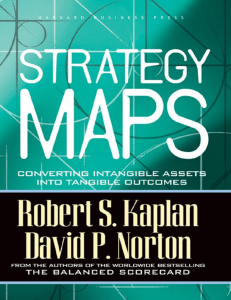 Strategy Maps: Converting Intangible Assets to Outcomes