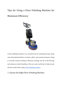 Floor Polishing Machine: Tips for Efficient Use