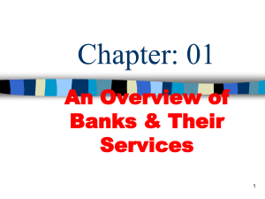 Banks & Their Services: An Overview