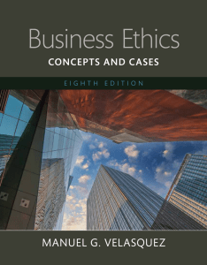 Business Ethics: Concepts and Cases, 8th Edition