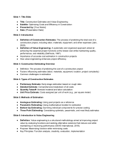 Construction Estimates & Value Engineering Presentation