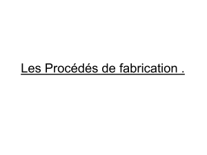 Procédés de fabrication : Cours complet