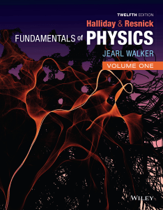 Fundamentals of Physics, 12th Edition, Vol. 1