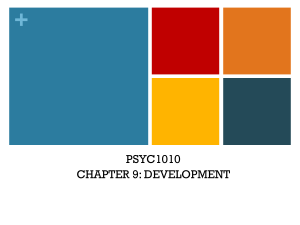 Developmental Psychology: Nature vs. Nurture & Attachment