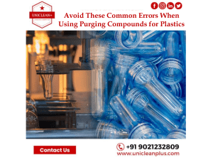 Purging Compounds: Avoid Errors in Plastics Manufacturing