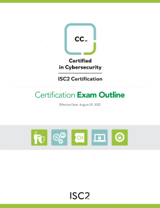 Certified in Cybersecurity (CC) Exam Outline