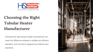 Tubular Heater Manufacturer: Choosing the Right One