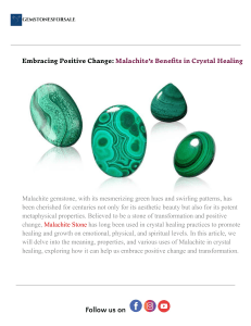 Malachite: Benefits in Crystal Healing & Positive Change