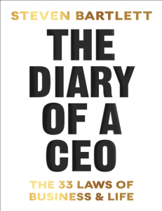 The Diary of a CEO: 33 Laws of Business & Life