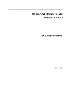 Desmond Molecular Dynamics User Guide