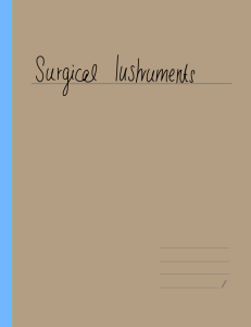 Surgical Instruments & Minimal Access Procedures